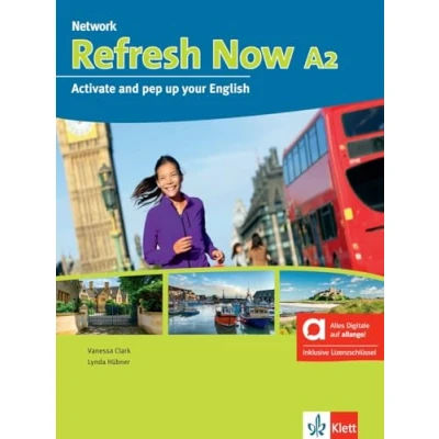 Abbildung von Refresh Now A2 Hybride Ausgabe allango: Activate and pep up your English. Student’s Book with audios incl. Licence key allango (24 months) (Network Now)