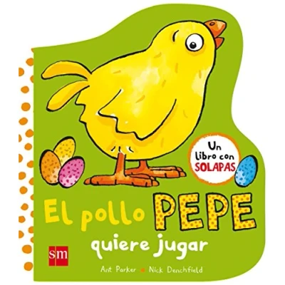 Abbildung von El pollo Pepe quiere jugar (El y sus amigos)