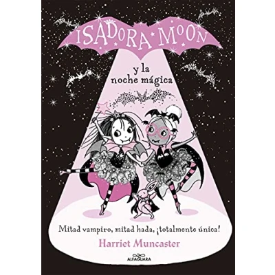 Abbildung von Isadora Moon y la noche mágica / and the Magical Night: ¡Un libro mágico con purpurina en cubierta!