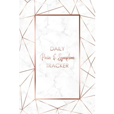 Abbildung von Daily Pain &amp; Symptom Tracker: A Detailed Tracking Journal for Chronic Illness