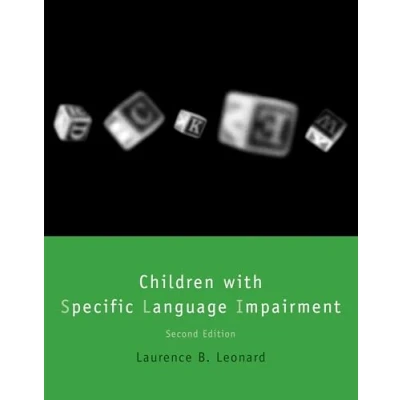 Abbildung von Children with Specific Language Impairment, second edition (Language, Speech, and Communication)
