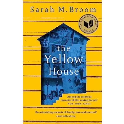 Abbildung von THE Yellow House: WINNER OF NATIONAL BOOK AWARD FOR NONFICTION