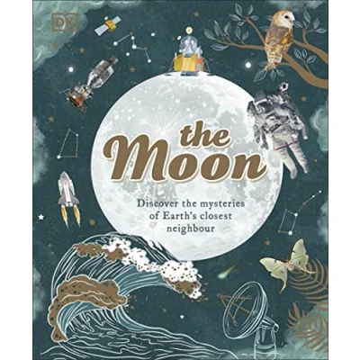 Abbildung von the Moon: Discover Mysteries of Earth&#039;s Closest Neighbour (Space Explorers)
