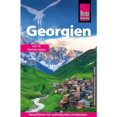 Abbildung von Reise Know How Reiseführer Georgien: Mit 18 Wanderungen