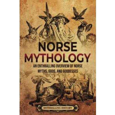 Abbildung von Norse Mythology: An Enthralling Overview of Myths, Gods, and Goddesses (Scandinavia)