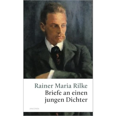 Abbildung von Briefe an einen jungen Dichter (Große Klassiker zum kleinen Preis, Band 91)