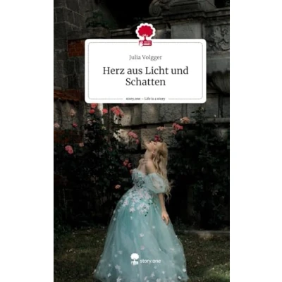 Abbildung von Herz aus Licht und Schatten. Life is a Story story.one