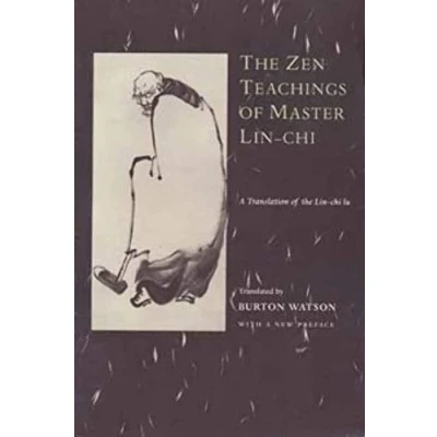 Abbildung von the Zen Teachings of Master Lin Chi: A Translation chi lu