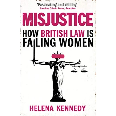Abbildung von Misjustice: How British Law is Failing Women