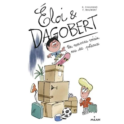 Abbildung von Éloi et Dagobert, Tome 01: Un nouveau voisin rue des Poteaux