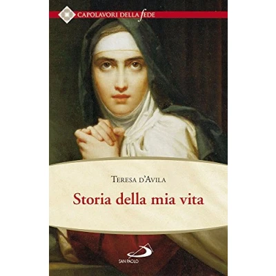 Abbildung von Storia della mia vita (Spiritualità. Maestri. Seconda serie, Band 102)