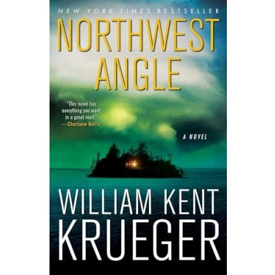 Abbildung von Northwest Angle: A Novel (Cork O&#039;Connor Mystery Series, Band 11)