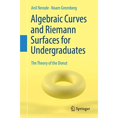 Abbildung von Algebraic Curves and Riemann Surfaces for Undergraduates: the Theory of Donut