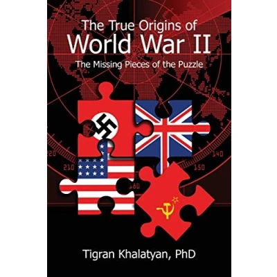 Abbildung von the True Origins of World War II: Missing Pieces Puzzle