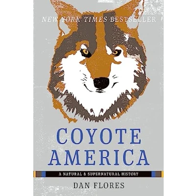 Abbildung von Coyote America: A Natural and Supernatural History