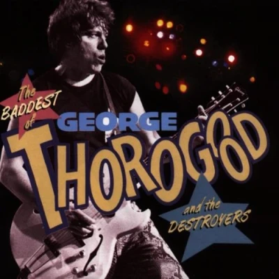 Abbildung von Baddest of George Thorogood