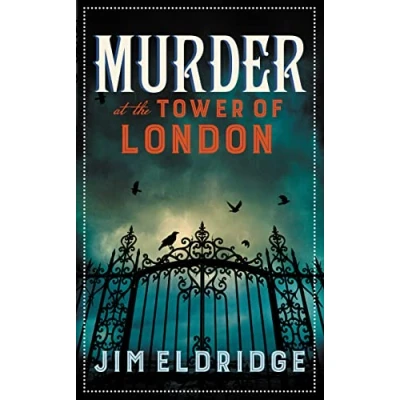 Abbildung von Murder at The Tower of London: Thrilling Historical Whodunnit (Museum Mysteries, 9)