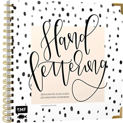 Abbildung von Handlettering Dein Einstieg in die Kunst des kreativen Schreibens: Veredelt mit hochwertiger Gold Spiralbindung und Schmuckkanten