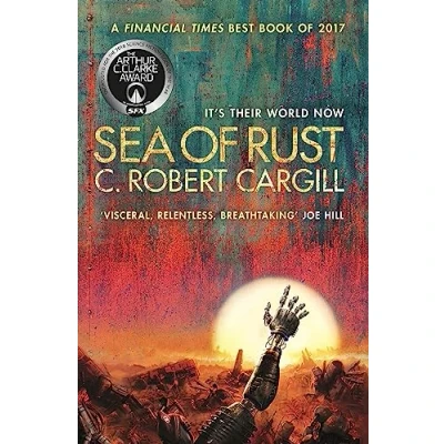 Abbildung von Sea of Rust: The post apocalyptic science fiction epic about AI and what makes us human