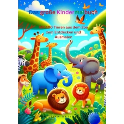 Abbildung von Das große Kindermalbuch mit 100 Tieren aus dem Zoo