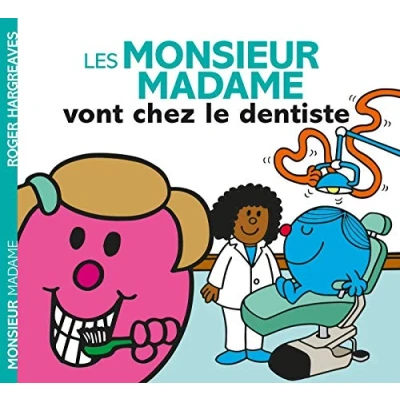 Abbildung von Monsieur Madame Les vont chez le dentiste