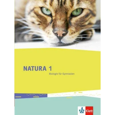Abbildung von Natura Biologie 1: Schulbuch Klassen 5/6 (Natura Biologie. Allgemeine Ausgabe ab 2013)