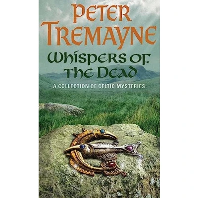 Abbildung von Whispers of the Dead (Sister Fidelma Mysteries Book 15): An unputdownable Collection gripping Celtic mysteries: A Ancient Irish Mysteries. Sister