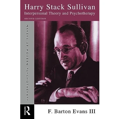 Abbildung von Harry Stack Sullivan: Interpersonal Theory and Psychotherapy (Makers of Modern Psychotherapy)