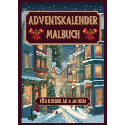 Abbildung von Kinder Malbuch Adventskalender: Adventskalender für ab 4 Jahren mit 24 Türchen und insgesamt 50 weihnachtliche Bilder zum Ausmalen (Malbücher Kinder)