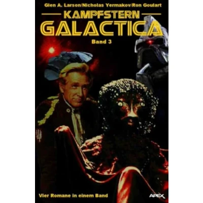 Abbildung von KAMPFSTERN GALACTICA, BAND 3 VIER ROMANE IN EINEM