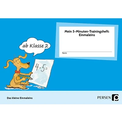 Abbildung von Mein 5 Minuten Trainingsheft: Einmaleins: Das kleine Einmaleins (2. und 3. Klasse) (Das Bergedorfer Training)
