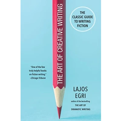 Abbildung von The Art of Creative Writing: Classic Guide to Writing Fiction