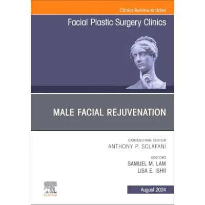 Abbildung von Male Facial Rejuvenation, An Issue of Plastic Surgery Clinics North America (Volume 32 3) (The Clinics: Surgery, Volume