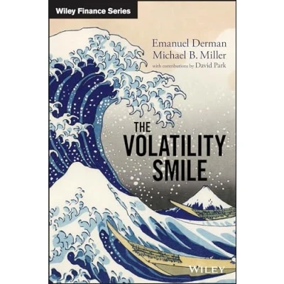 Abbildung von The Volatility Smile: An Introduction for Students and Practitioners (Wiley Finance)
