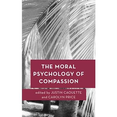 Abbildung von the Moral Psychology of Compassion: Volume 5 (Moral Emotions)