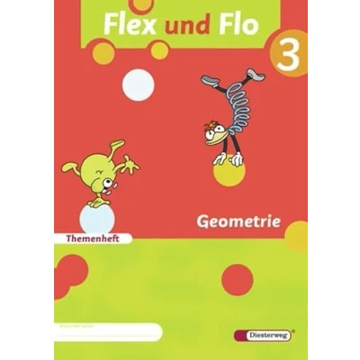Abbildung von Flex und Flo Ausgabe 2007: Themenheft Geometrie 3: Verbrauchsmaterial