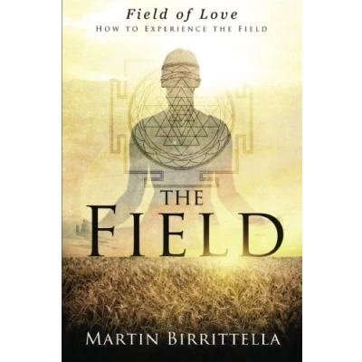 Abbildung von Field of Love: How to Experience the