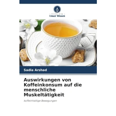 Abbildung von Auswirkungen von Koffeinkonsum auf die menschliche Muskeltätigkeit: koffeinhaltige Bewegungen
