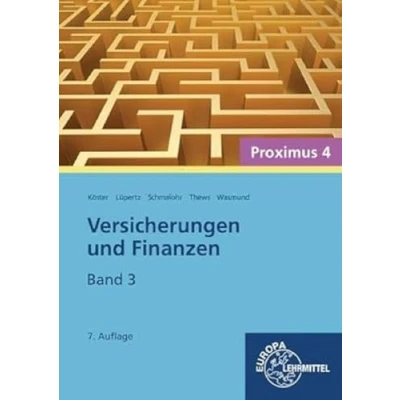 Abbildung von Versicherungen und Finanzen, Band 3 Proximus 4