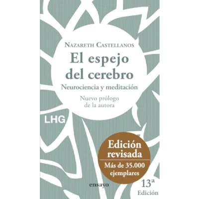 Abbildung von El espejo del cerebro: Neurociencia y meditación (Ensayo)