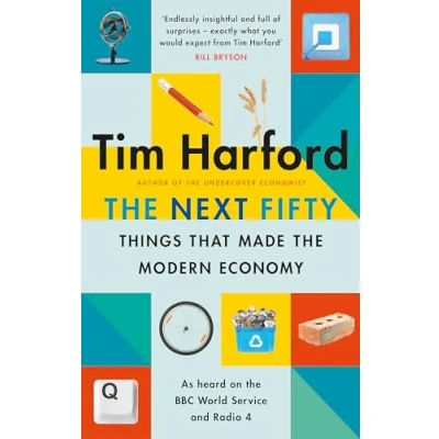 Abbildung von the Next Fifty Things that Made Modern Economy