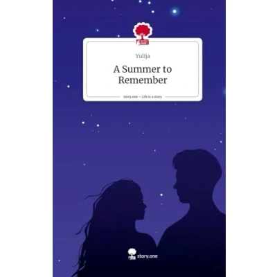 Abbildung von a Summer to Remember. Life is Story story.one