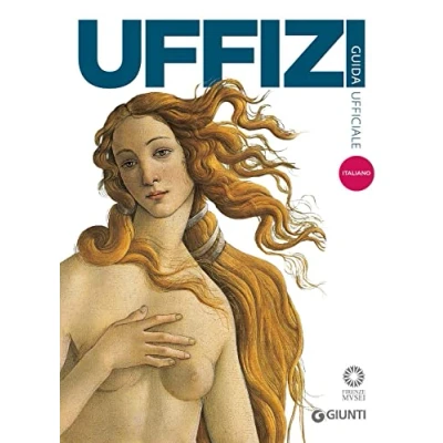 Abbildung von Galleria degli Uffizi. Guida ufficiale. Tutte le opere (Guide uff. musei fiorentini. Complete)