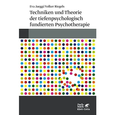 Abbildung von Techniken und Theorien der tiefenpsychologisch fundierten Psychotherapie