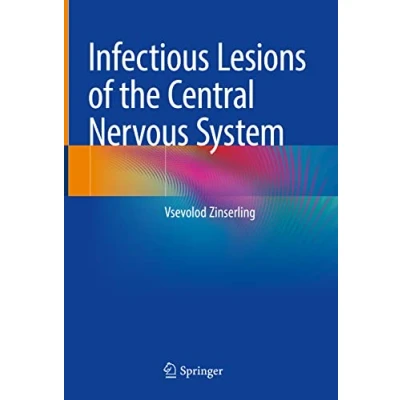 Abbildung von Infectious Lesions of the Central Nervous System