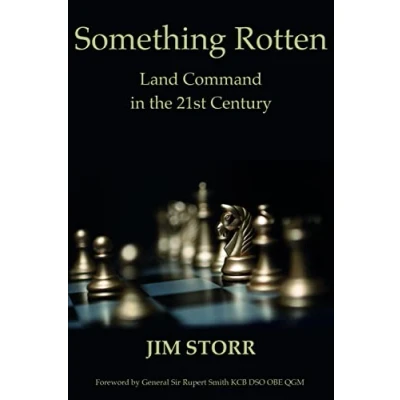 Abbildung von Something Rotten: Land Command in the 21st Century
