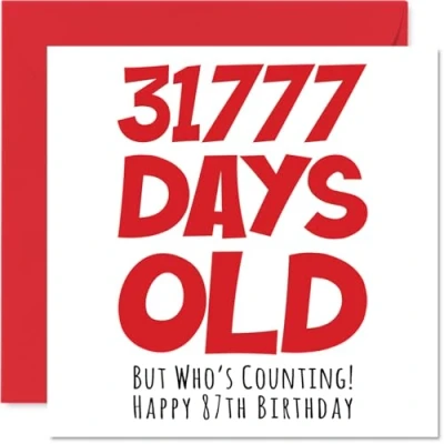 Abbildung von Stuff4 Geburtstagskarte zum 87. Geburtstag Männer und Frauen 31777 Tage alt lustige Erwachsene 87 sieben Jahre Happy Birthday Karte Oma Großvater Mama Papa 145 mm x