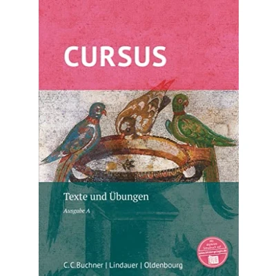 Abbildung von Cursus Ausgabe A, Latein als 2. Fremdsprache: Texte und Übungen