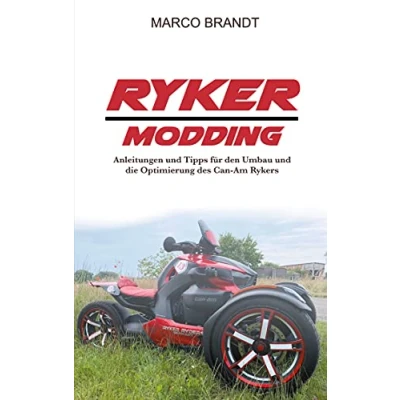 Abbildung von Ryker Modding: Modding, Tuning, Umbau Tipps für den Can Am