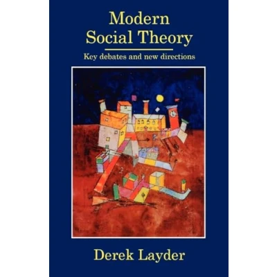 Abbildung von Modern Social Theory: Key Debates And New Directions